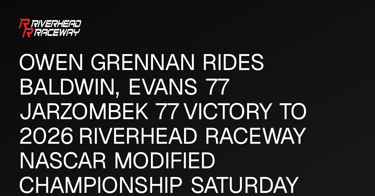 Grennan Wins 2nd Straight at Riverhead Raceway